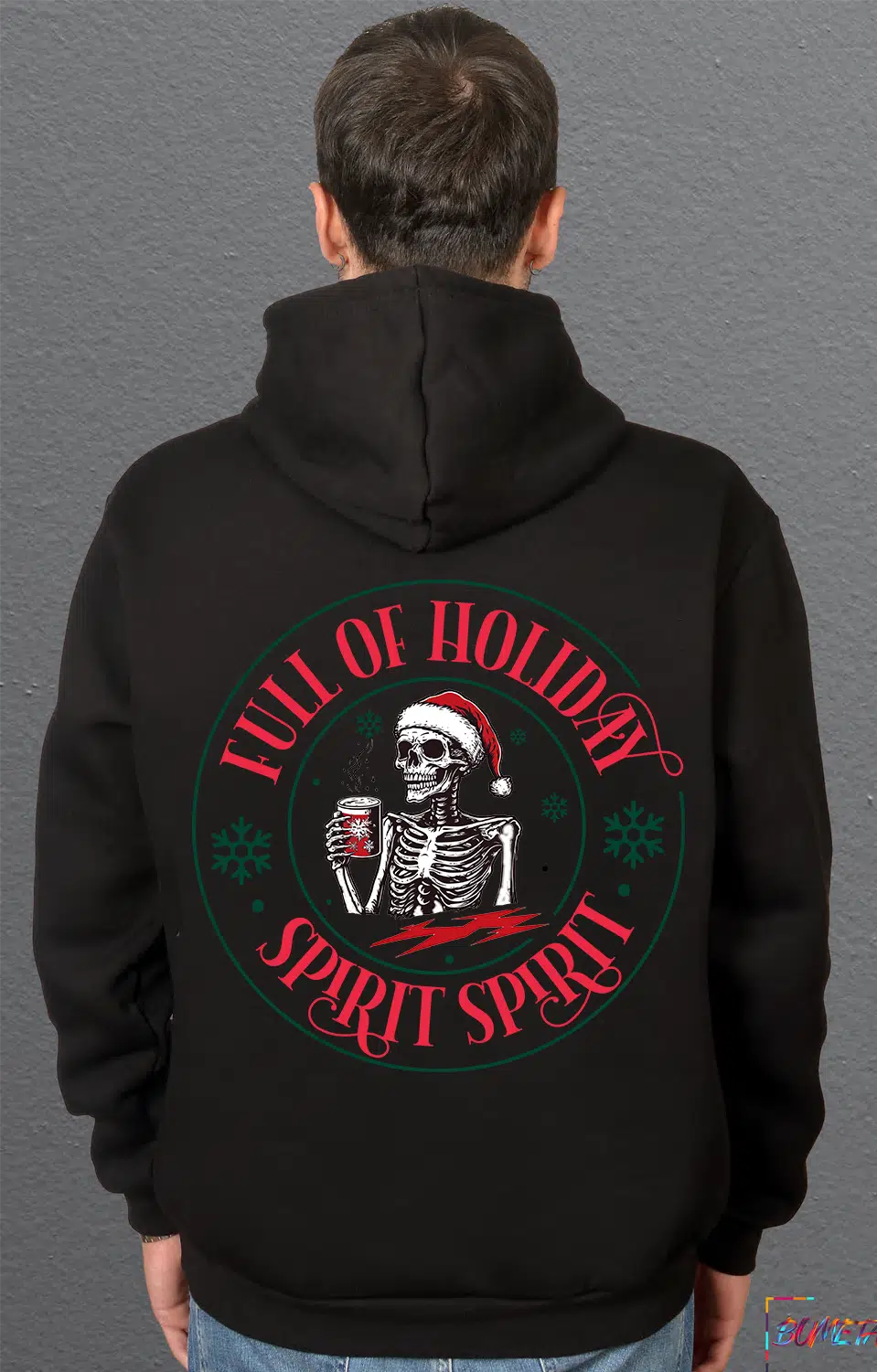 Bumeta Full of Holiday Spirit Noel Temalı Sweatshirt Unisex Kapüşonlu Hoodie